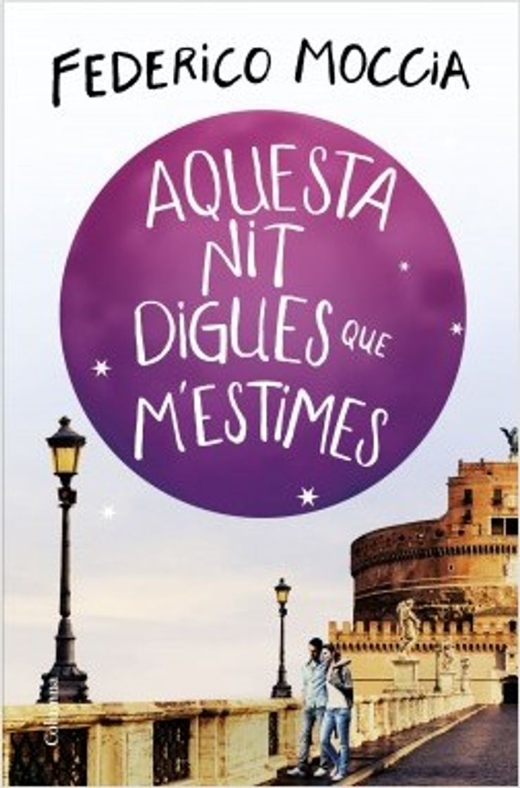 Libro Aquesta Nit Digues Que M'Estimes