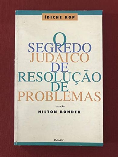 O Segredo Judaico de Resolução de Problemas (Em Portuguese do Brasil)