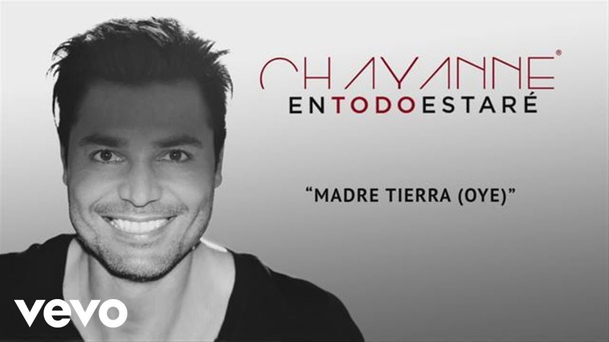 Canción Madre Tierra - Chayanne