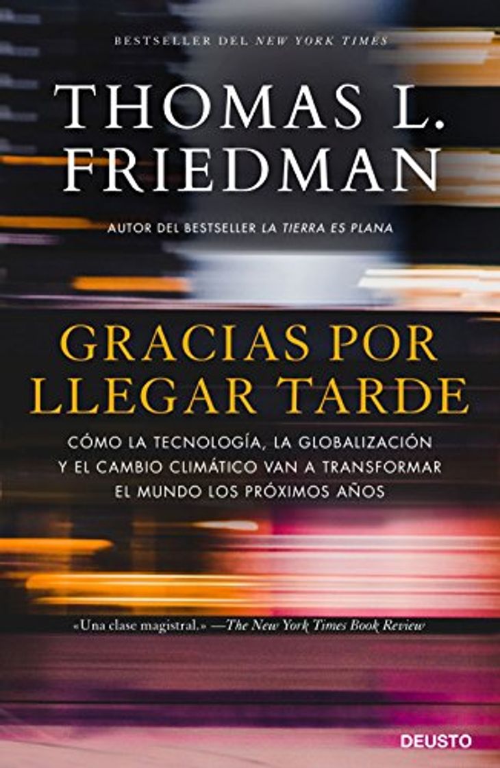 Books Gracias por llegar tarde: Cómo la tecnología, la globalización y el cambio