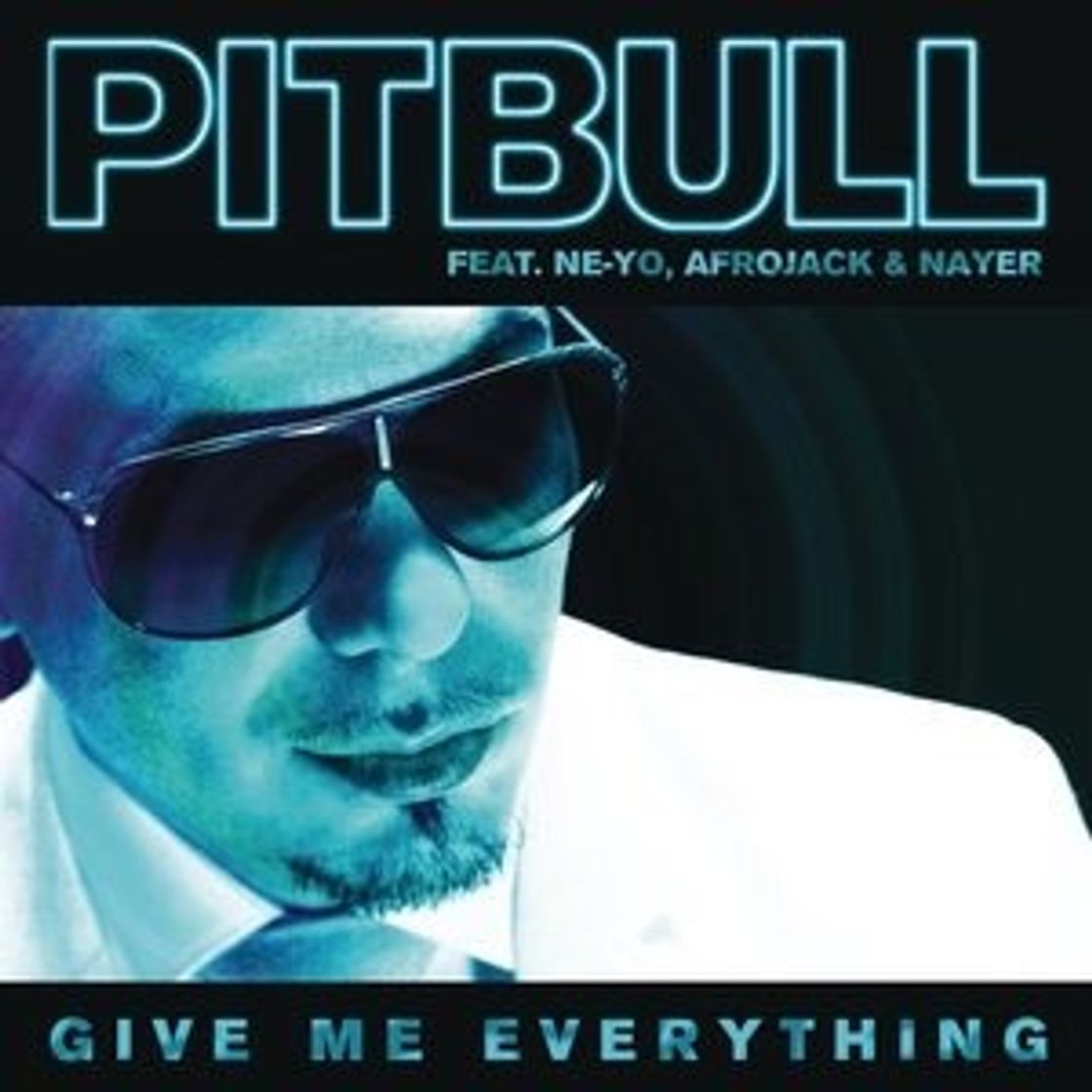 Canciones Give Me Everything (Pitbull)