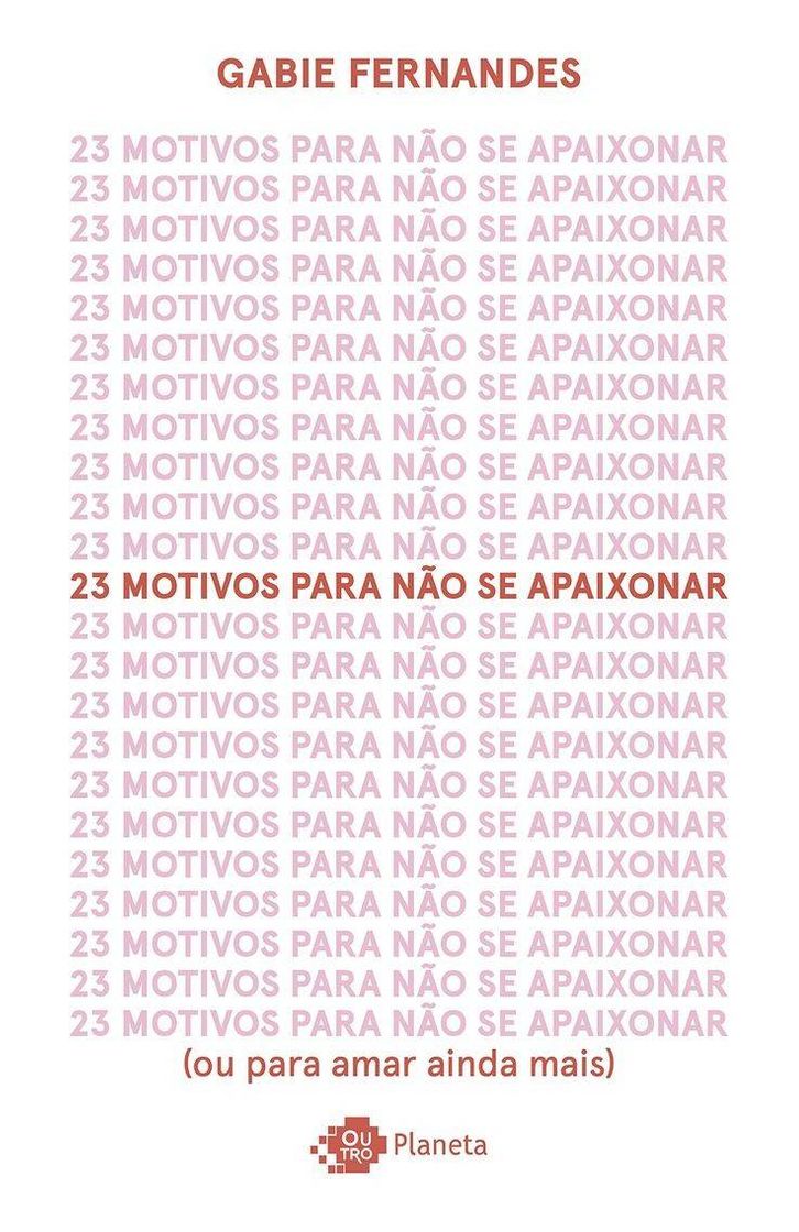 Libro 23 motivos para não se apaixonar (ou para amar ainda mais)