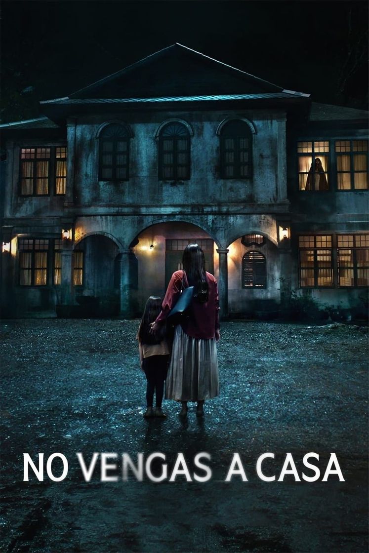 Serie No vengas a casa