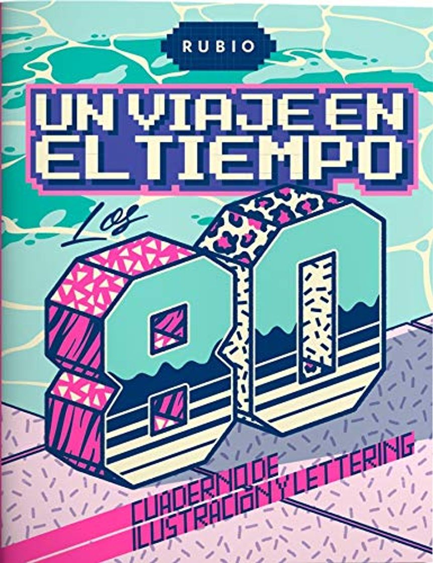 Product Un viaje en el tiempo: los 80. Cuaderno de ilustración y lettering