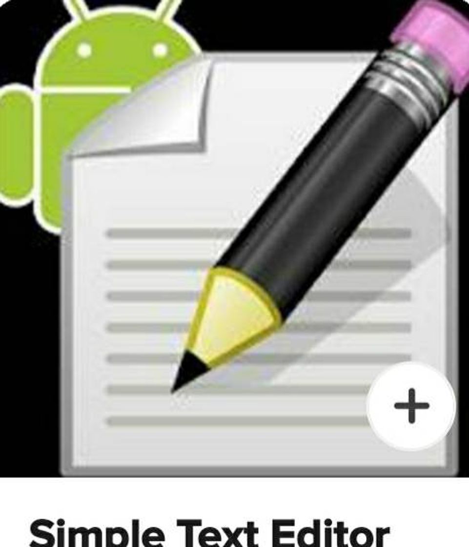 App Editor de texto ligero 1MB.  Descargarlo y te dire  que hace