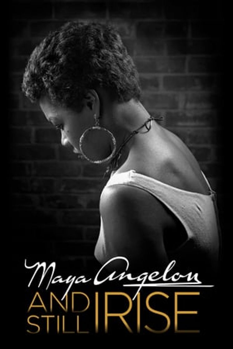 Movie Maya Angelou: And Still I Rise