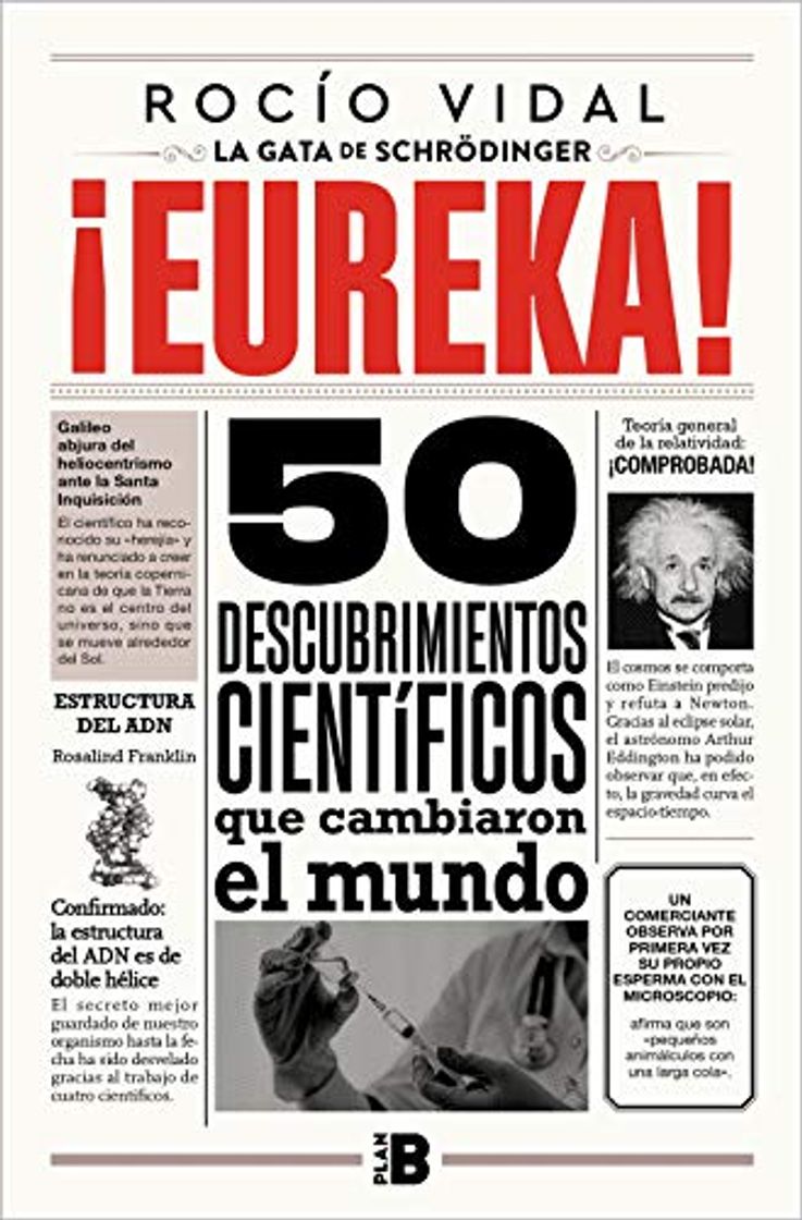 Book ¡Eureka!: 50 descubrimientos científicos que cambiaron al mundo