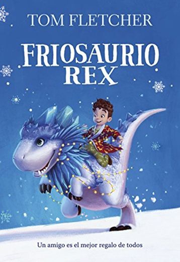 Friosaurio Rex