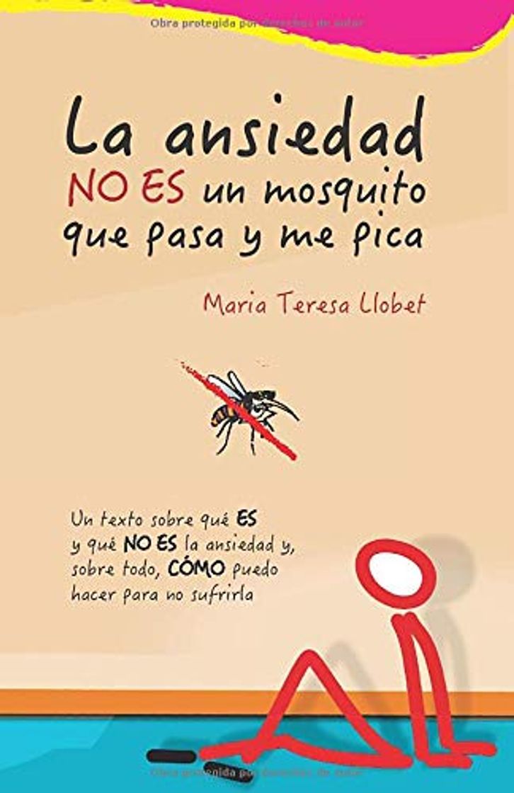 Libro La ansiedad NO ES un mosquito que pasa y me pica