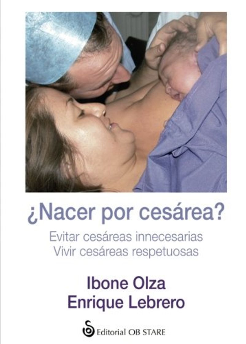 Libro ¿Nacer Por Cesárea?