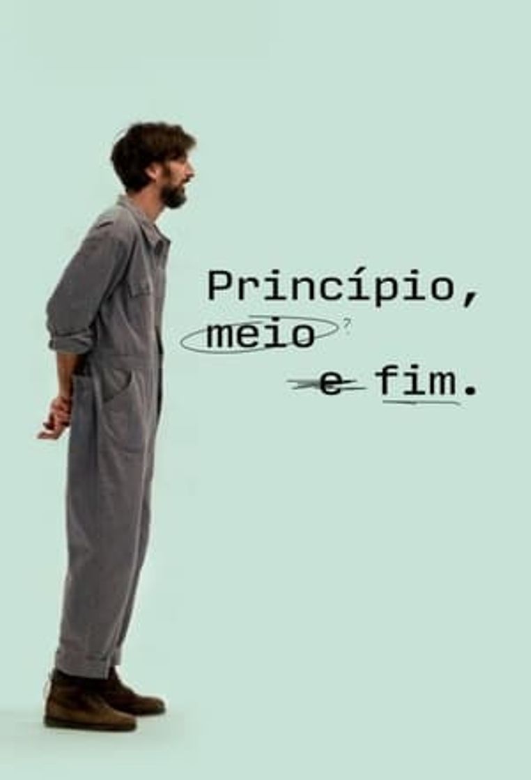 Serie Princípio, Meio e Fim