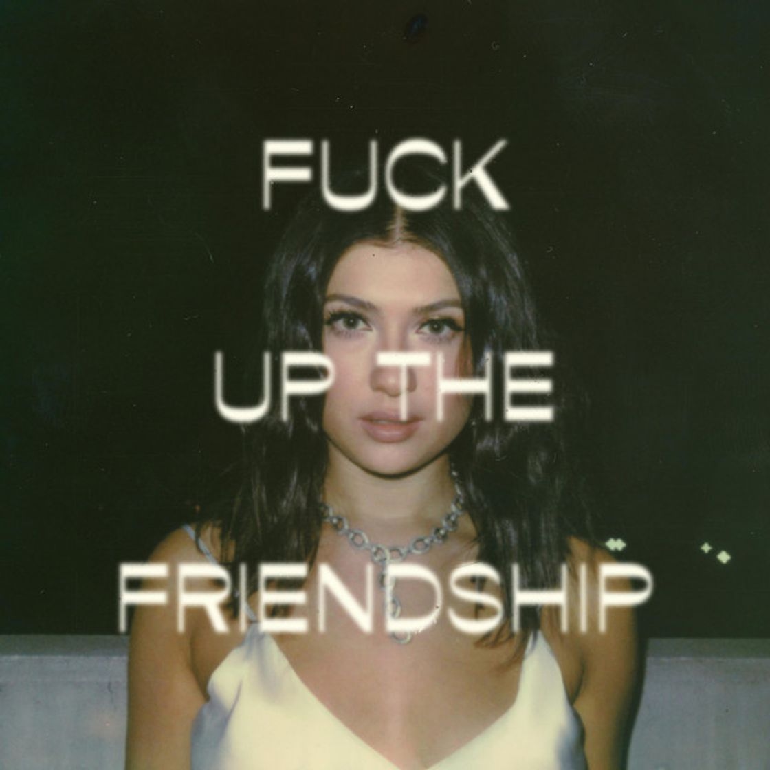 Canción Fuck Up the Friendship