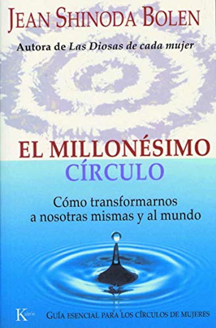 Book El millonésimo círculo: Cómo transformarnos a nosotras mismas y al mundo