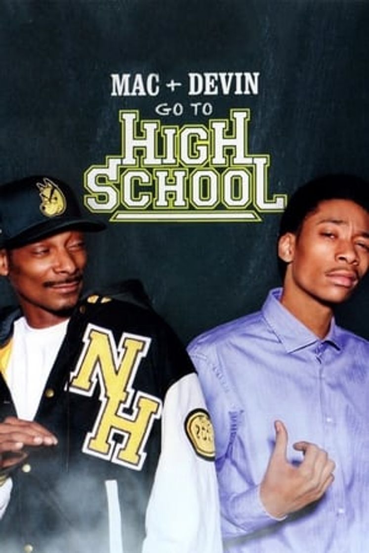 Movie Mac & Devin Go to High School