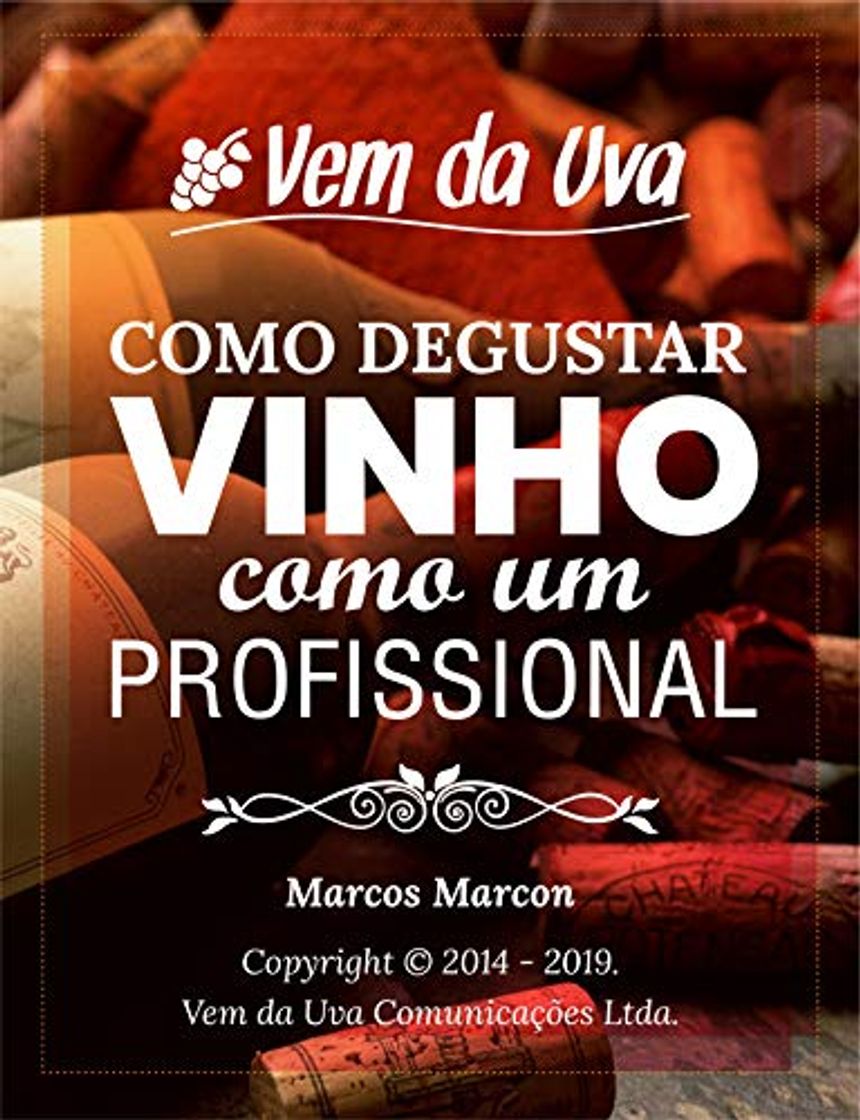 Producto Guia: Como Degustar Vinhos como um Profissional