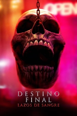 Película Final Destination: Bloodlines