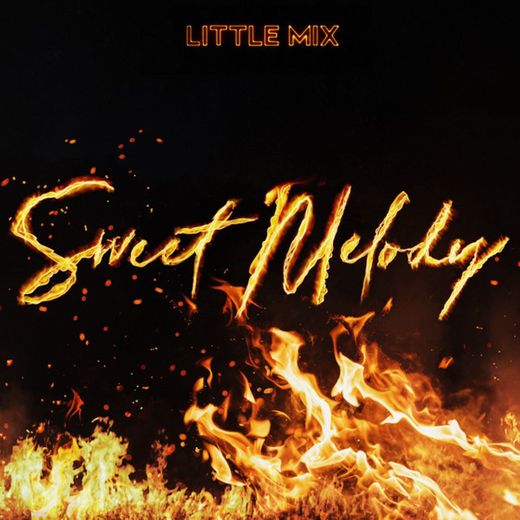 Little Mix - Sweet Melody