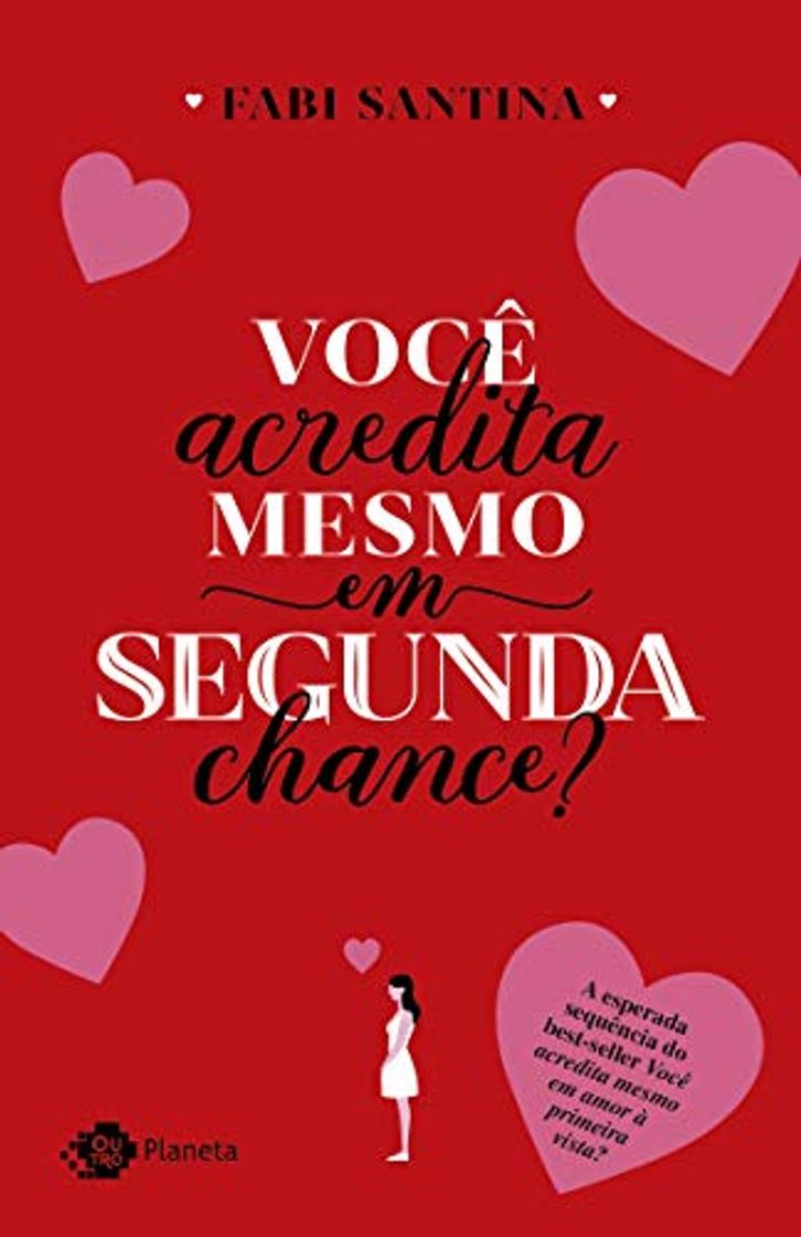 Book Você acredita mesmo em segunda chance?