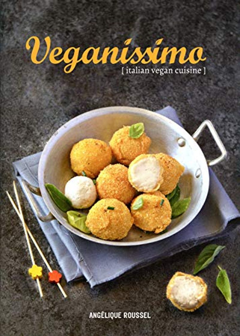 Libros Veganissimo: Italian Vegan Cuisine