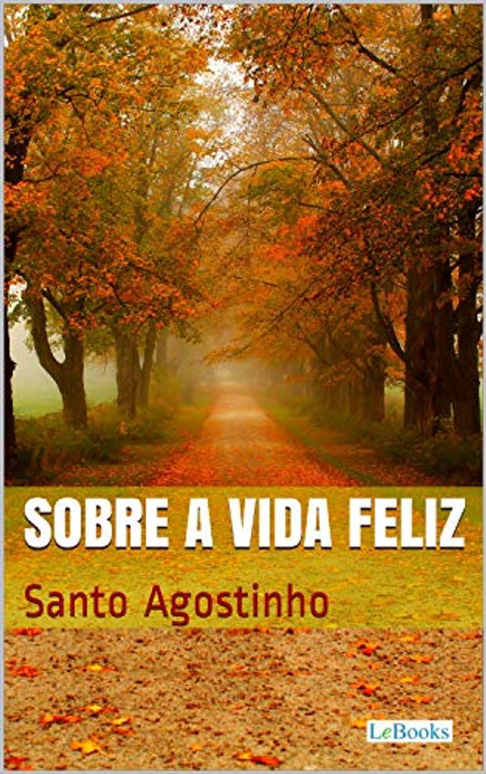 Book Sobre a Vida Feliz