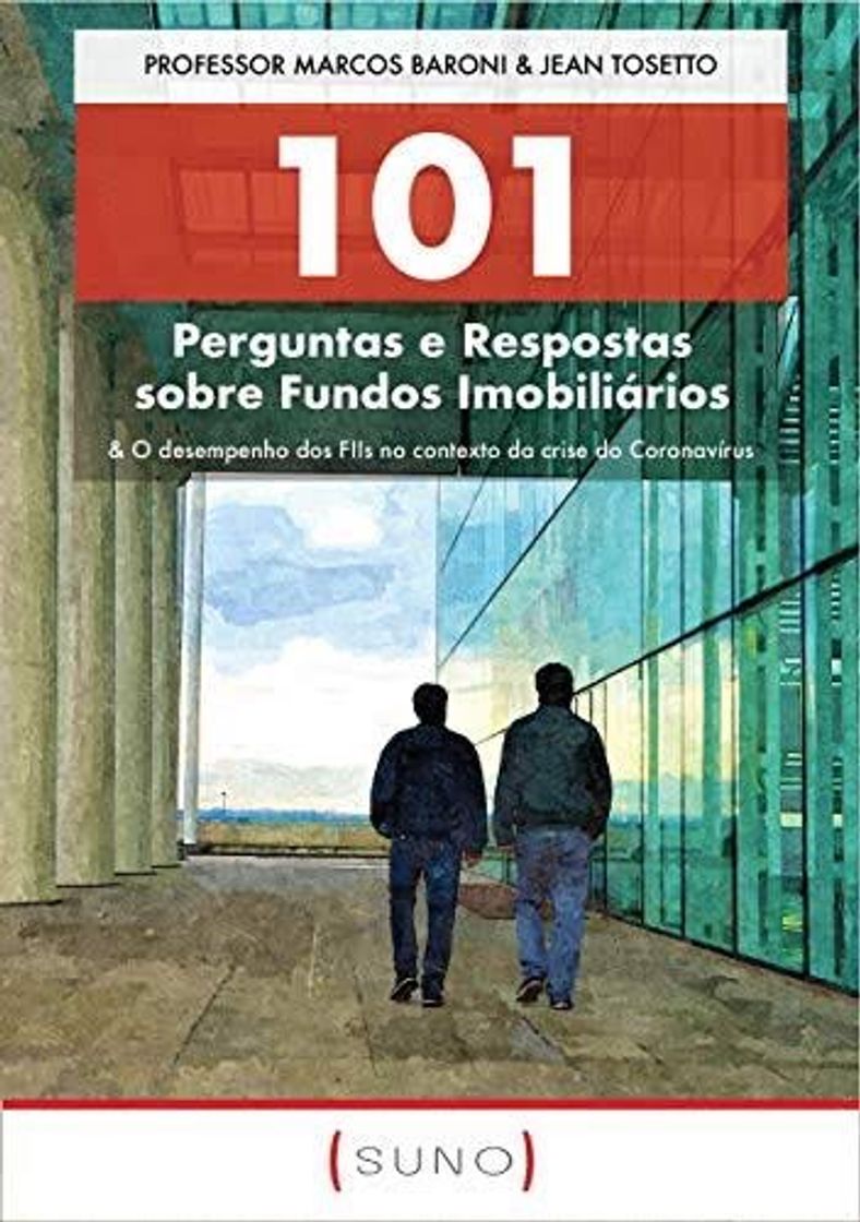 Moda 101 Perguntas e Respostas sobre Fundos Imobiliários