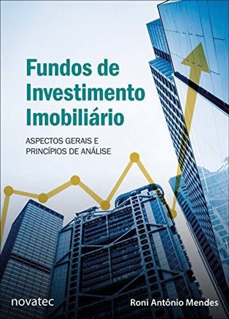 Moda Fundos de Investimentos Imobiliário: Aspectos Gerais...