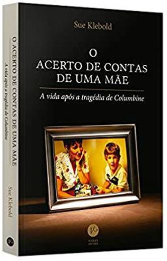 O acerto de contas de uma mãe

