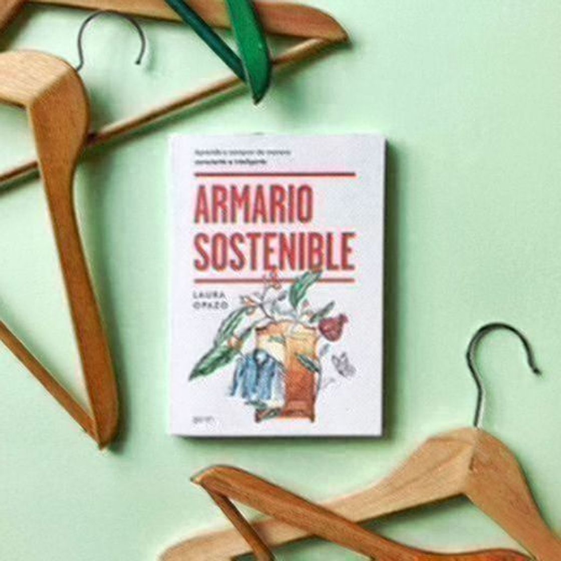 Libro Armario sostenible: Aprende a comprar de manera consciente e inteligente (Tapa blanda)