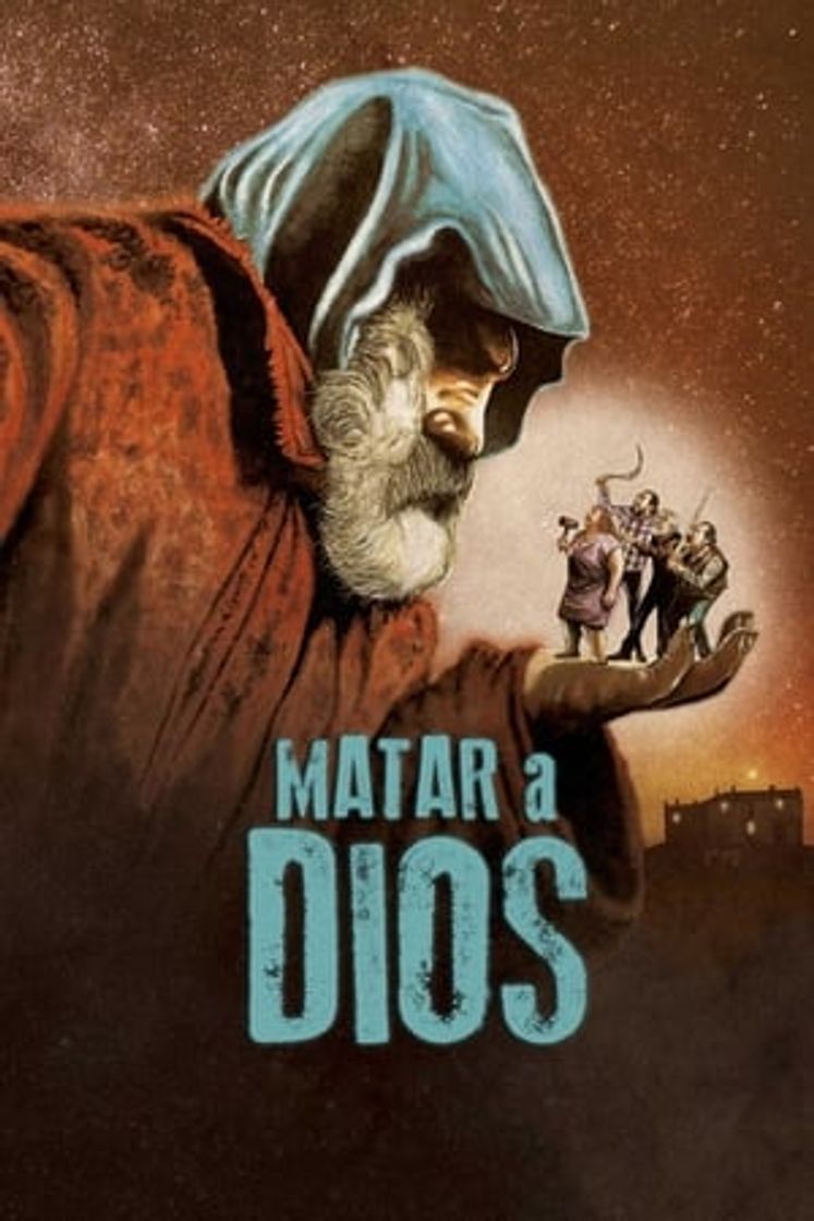 Película Matar a Dios