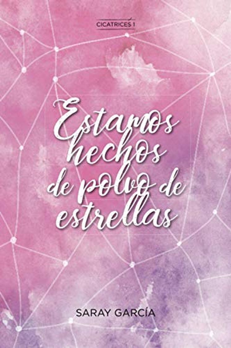 Book Estamos hechos de polvo de estrellas