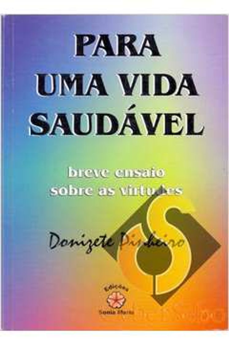 Books Para uma vida saudável: Breve ensaio sobre as virtudes