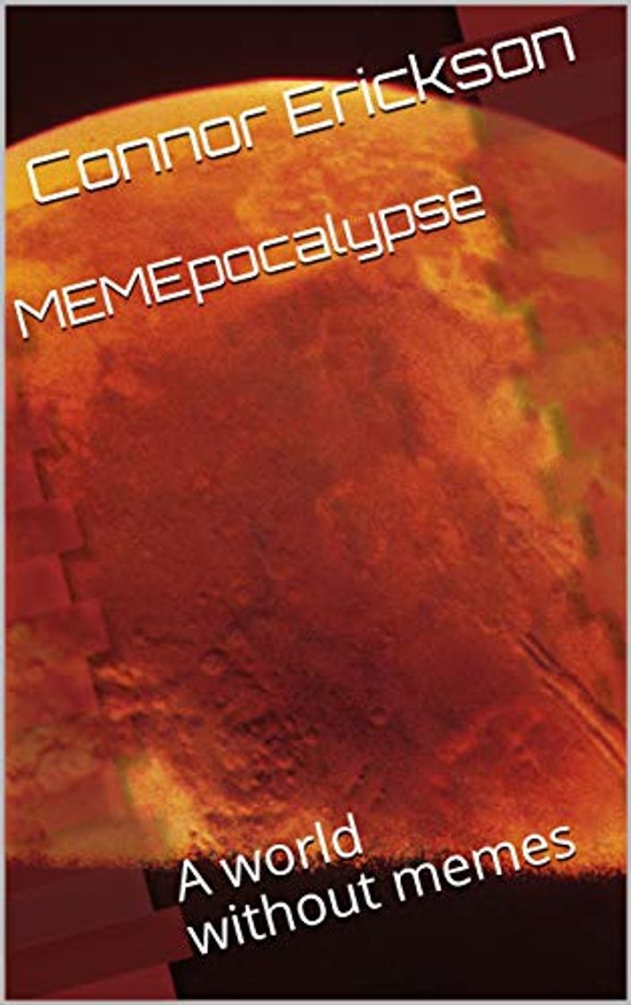 Libro MEMEpocalypse: A world without memes