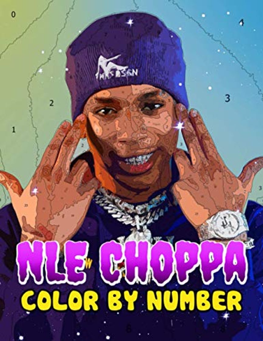 Libro NLE Choppa Color By Number: Inspirational Artist Singer Color Number Book For Adults Fans Stress Relief Gift