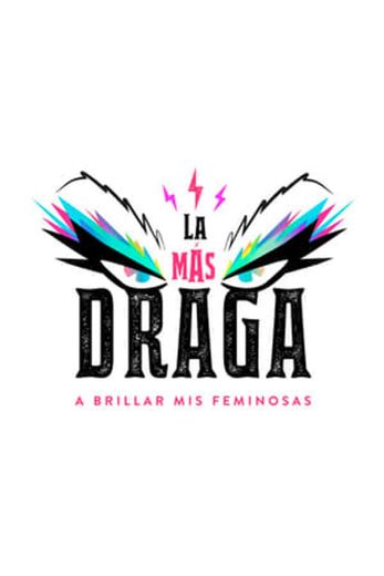 La más draga