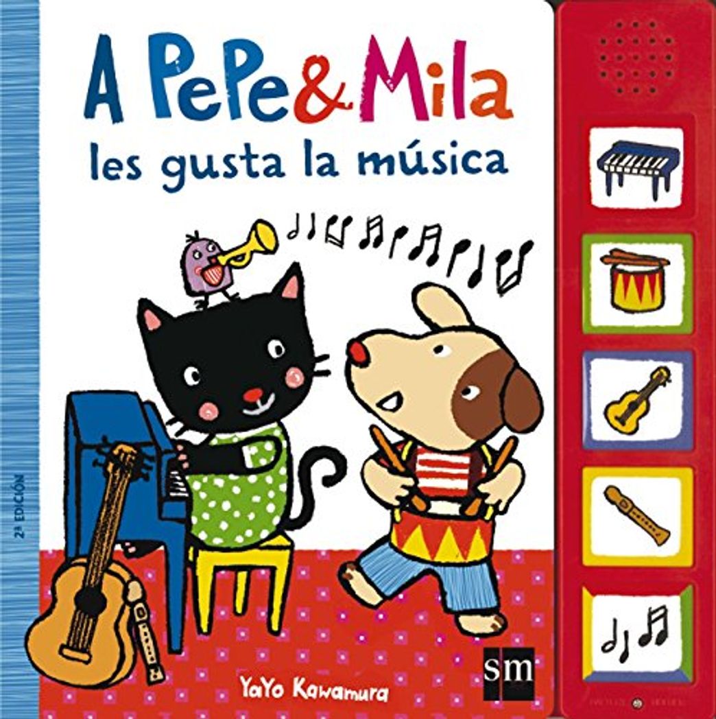 Libro A Pepe y Mila les gusta la música