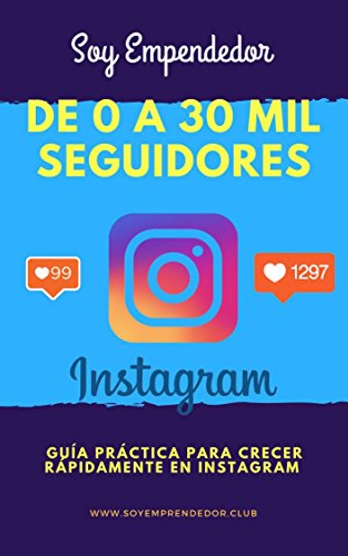 Books De 0 a 30Mil Seguidores En Instagram: Ganar Seguidores En Instagram