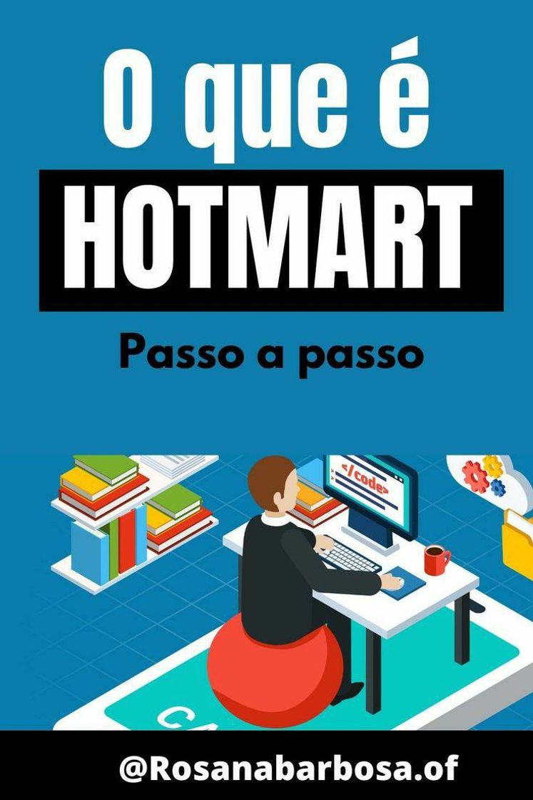 Moda O que é Hotmart?