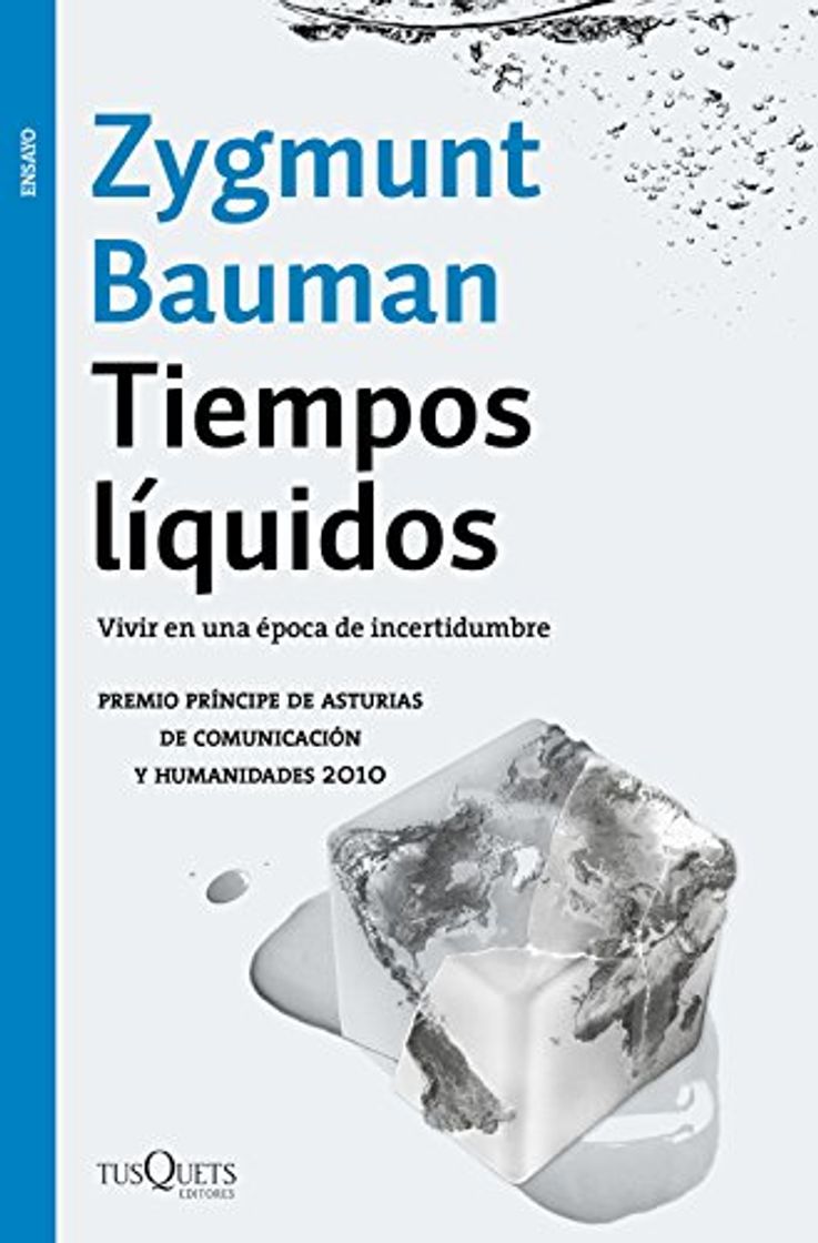 Libro Tiempos líquidos: Vivir en una época de incertidumbre