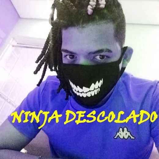 Ninja Descolado