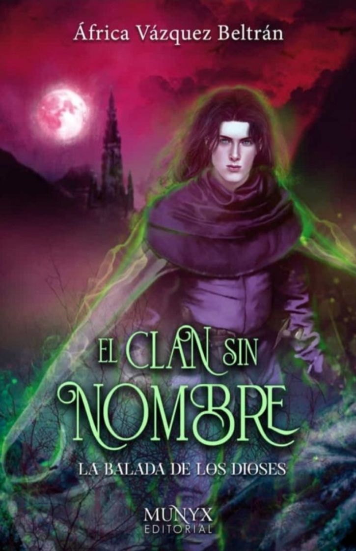 Libro El clan sin nombre: La balada de los dioses