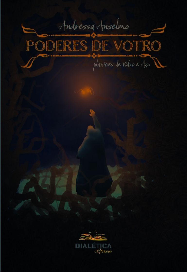 Libro Poderes de Votro. Planícies de Vidro e Aço.