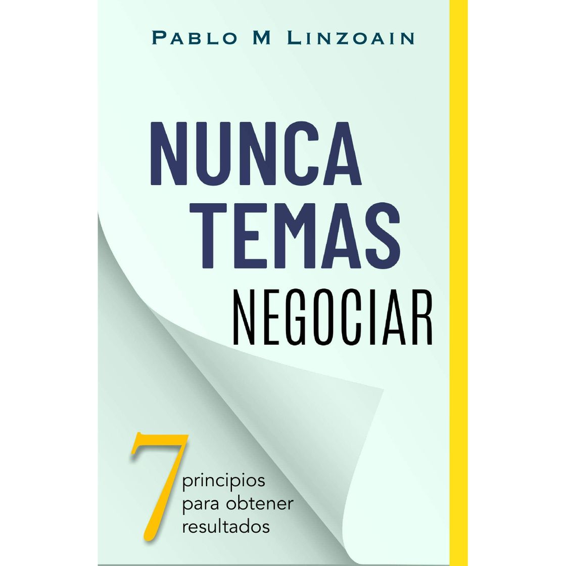 Libro Nunca temas negociar