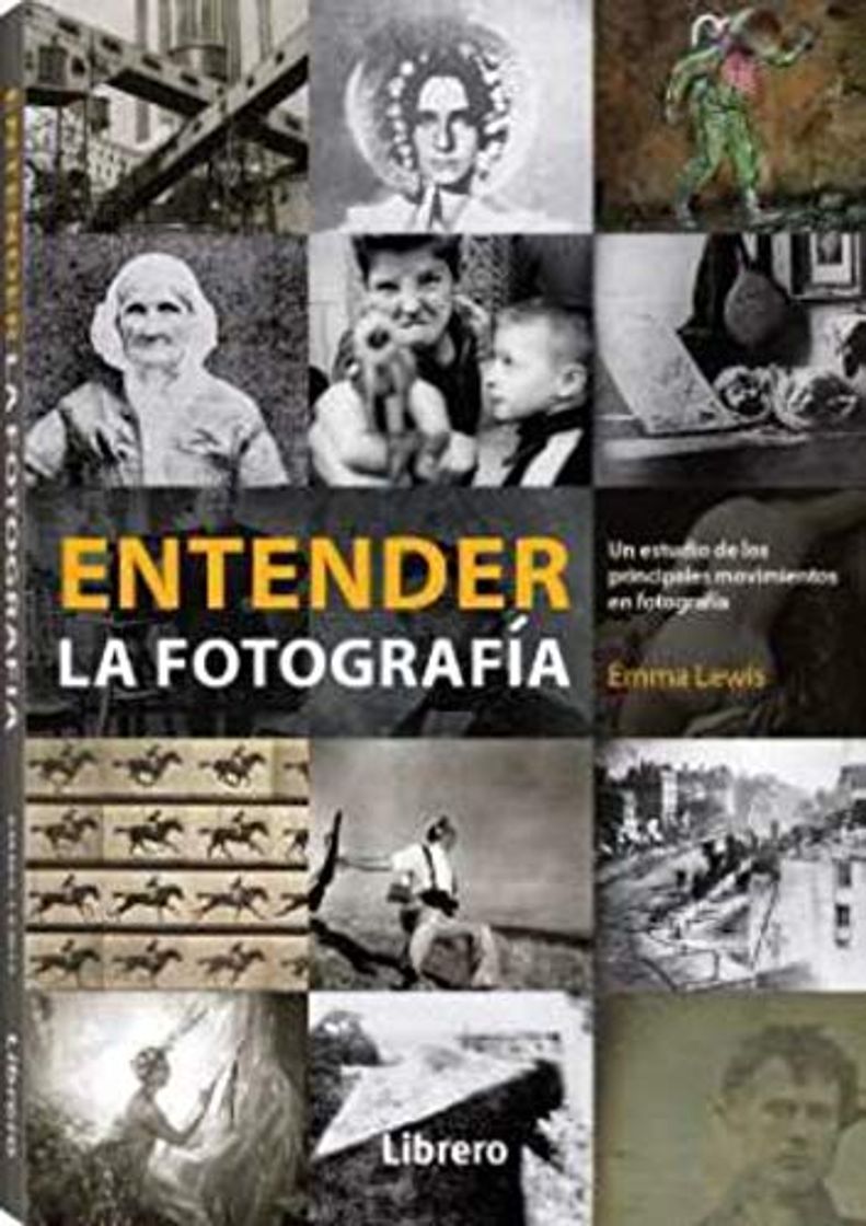 Libro ENTENDER LA FOTOGRAFIA