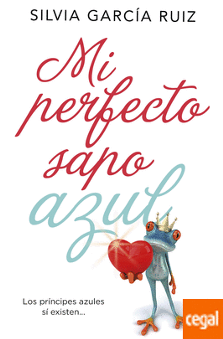 Libro Mi perfecto sapo azul (Novela y Relatos)