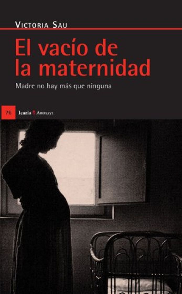 Libros El Vacío De La Maternidad