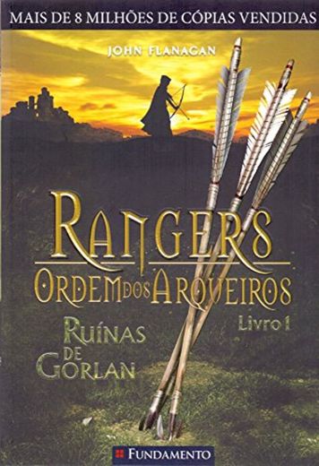 Rangers Ordem dos Arqueiros 1. Ruínas de Gorlan