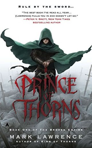 Prince of Thorns: Mark Lawrence