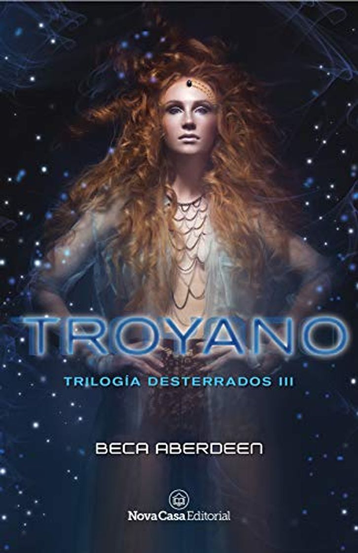 Libro Troyano: Trilogía Desterrados III