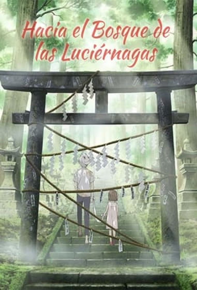 Movie En el bosque de la luz de las luciérnagas