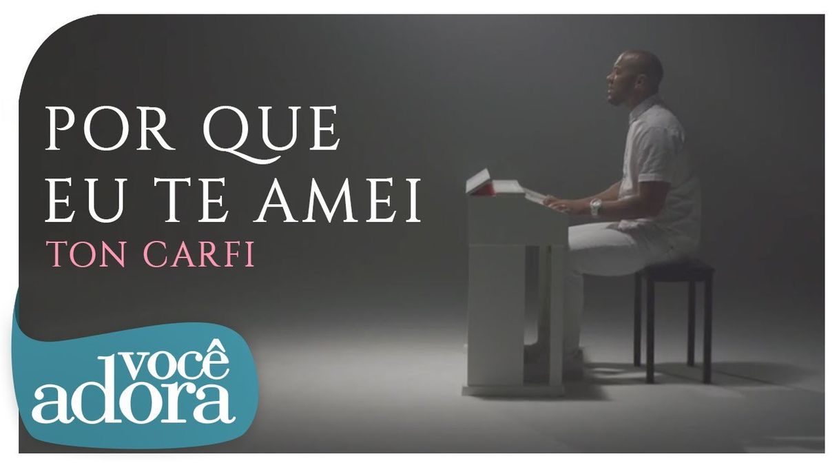 Canción Porque eu te amei - Tom Carfi 